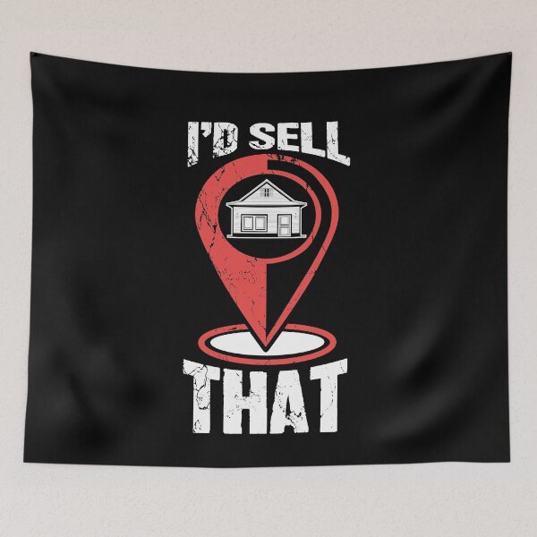 Item preview, I'd Sell That Funny Real Estate Agent designed and sold by Captain Mood.
