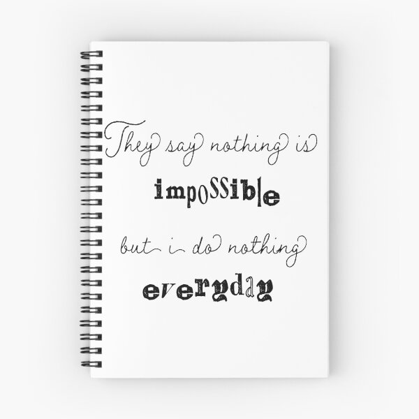 Item preview, They say nothings is impossible designed and sold by Turquoise Tortoise.