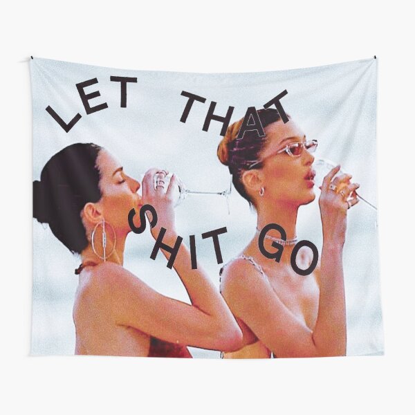 LET THAT GO Tapestry