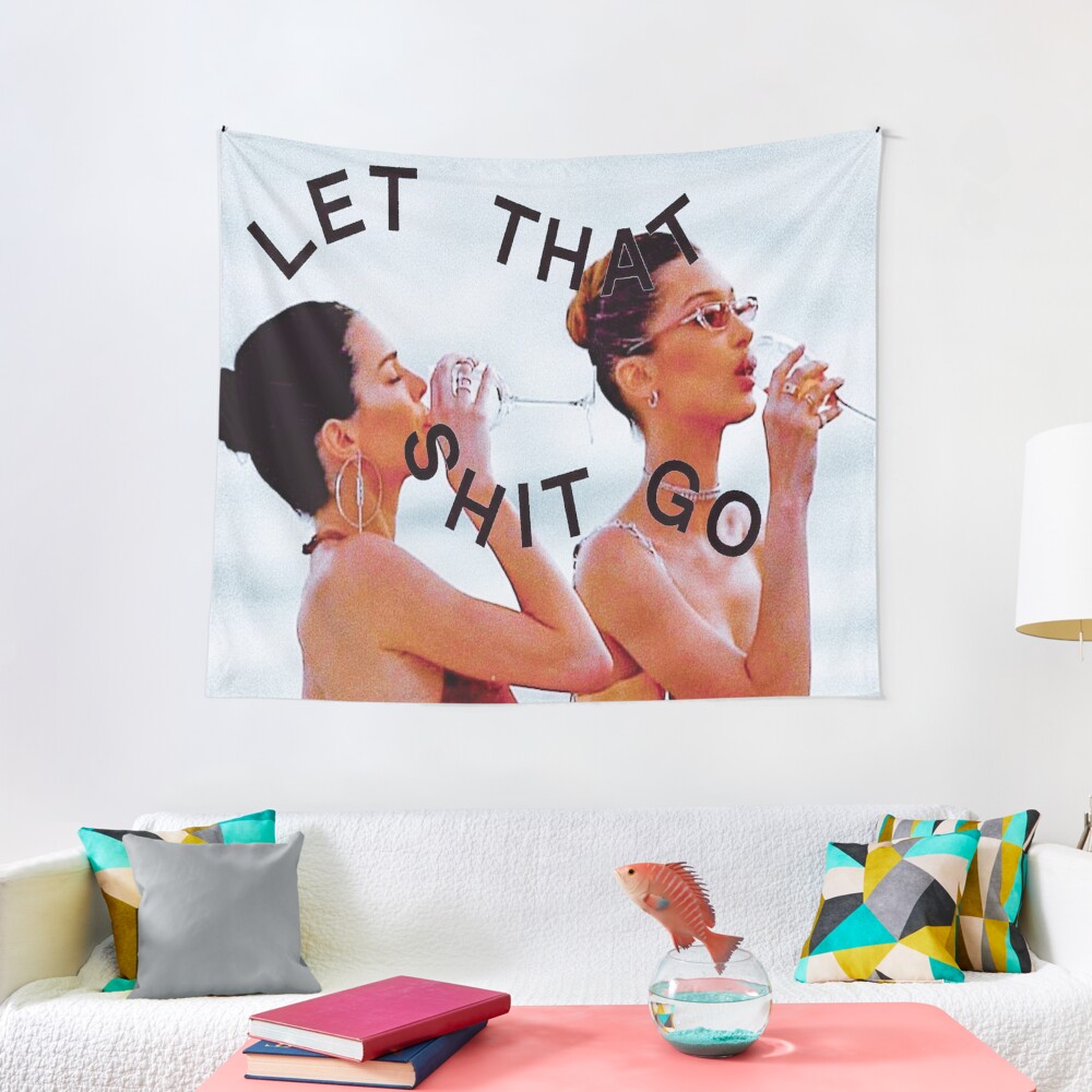 LET THAT GO Tapestry