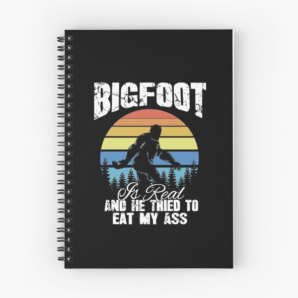 Item preview, Vintage Bigfoot Is Real And He Tried To Eat My Ass designed and sold by Captain Mood.