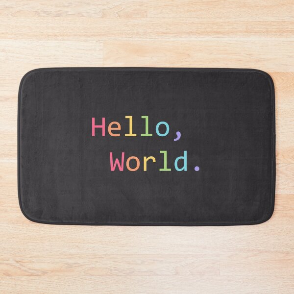 Item preview, Hello, World. designed and sold by redbubbel.
