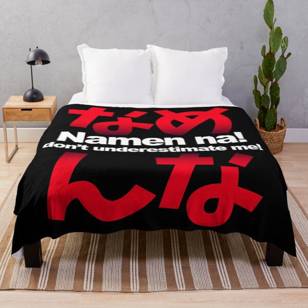 Item preview, NAMEN NA! | Dont Underestimate Me! - Anime / Japan Slang Fighting Word! designed and sold by nihontees.