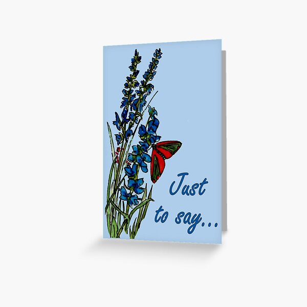 Feeling Blue - Just to Say... Card Greeting Card