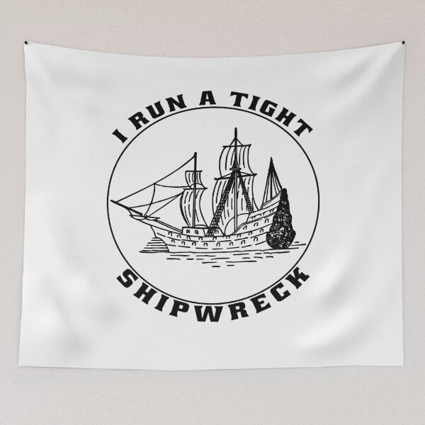 Item preview, I run a tight shipwreck Funny designed and sold by osamamohamad.