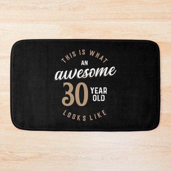 Item preview, This Is What An Awesome 30 Year Old Looks Like designed and sold by RicardoTito.
