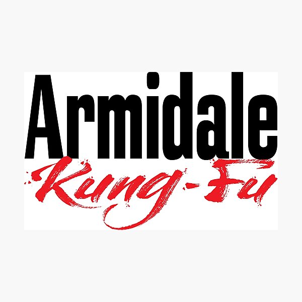Armidale Kung Fu New South Wales Australia Raised Me Photographic Print