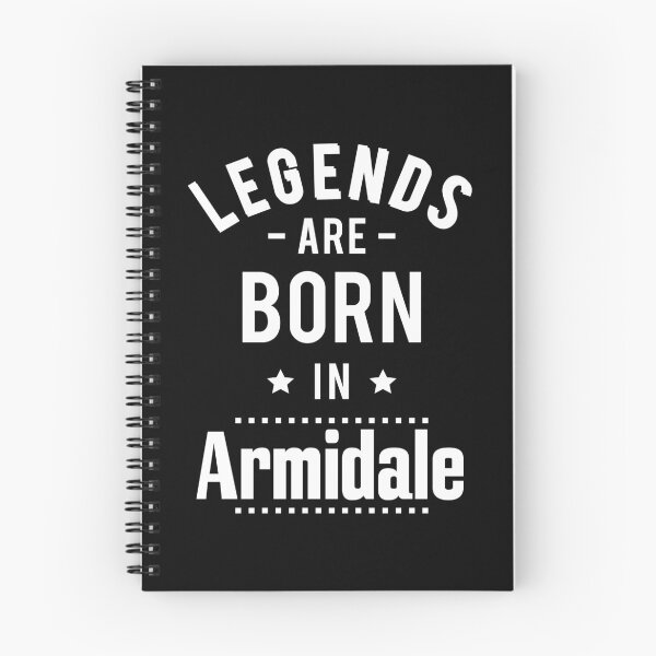 Item preview, Legends Are Born In Armidale New South Wales Australia Raised Me designed and sold by ProjectX23.