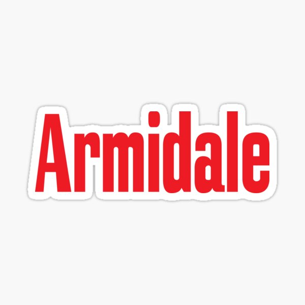 Armidale New South Wales Australia Raised Me Sticker