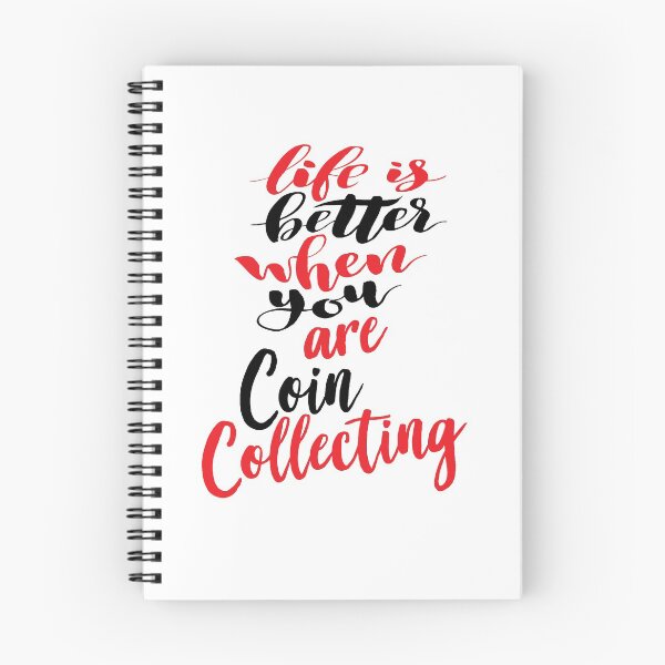 Item preview, Life is Better When You Are Coin Collecting designed and sold by ProjectX23.