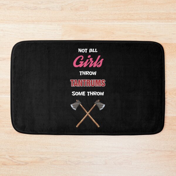 Item preview, Axe Throwing Not All Girls Throw Tantrums Some Throw Axes Dark designed and sold by funnierthanthou.