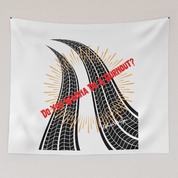 Item preview, Do You Wanna Do A Burnout? designed and sold by FatMan Auto.