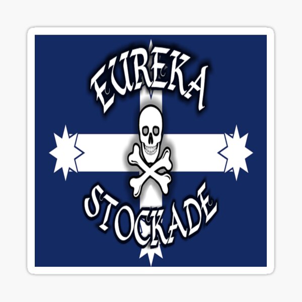 "EUREKA STOCKADE FLAG" Sticker for Sale by SHANNON007 Redbubble