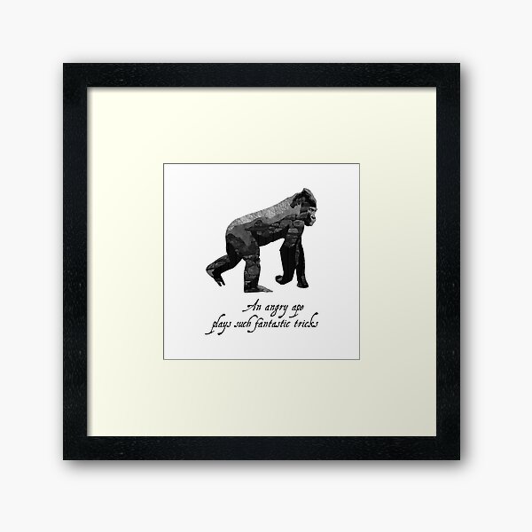 Ape - Shakespeare Quote - Laudea Martin Framed Art Print