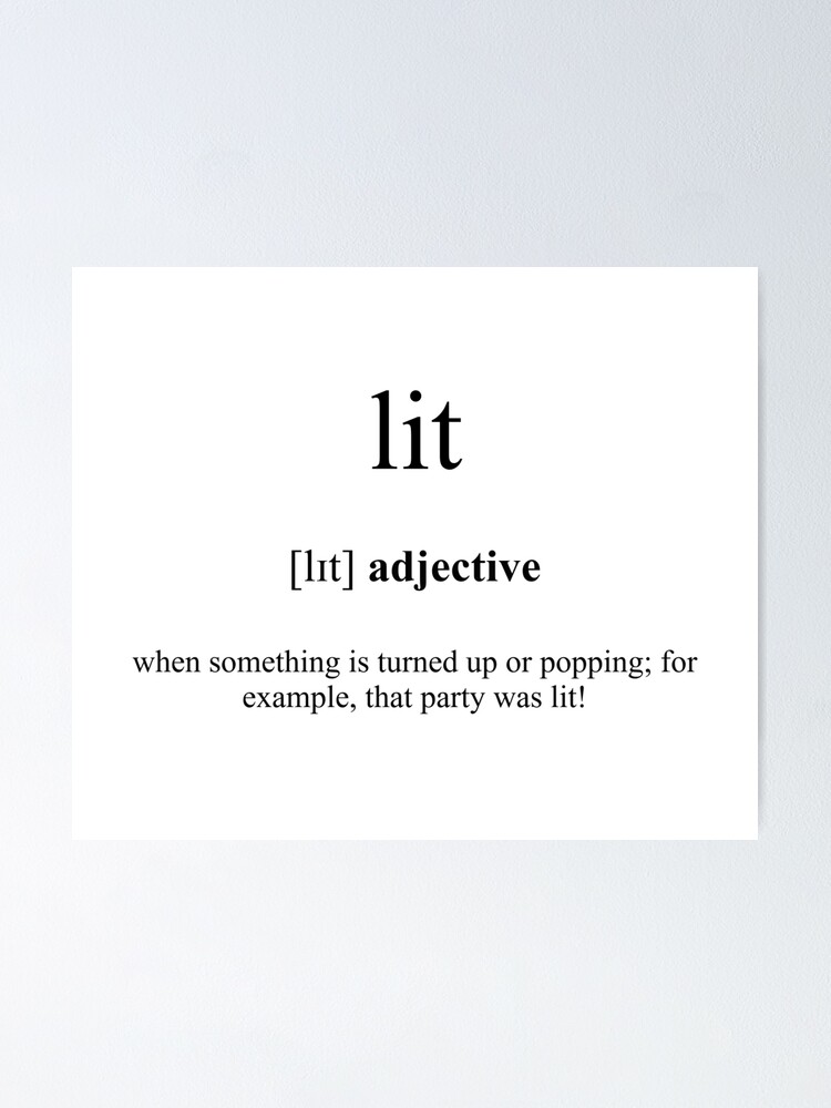 meaning lit by