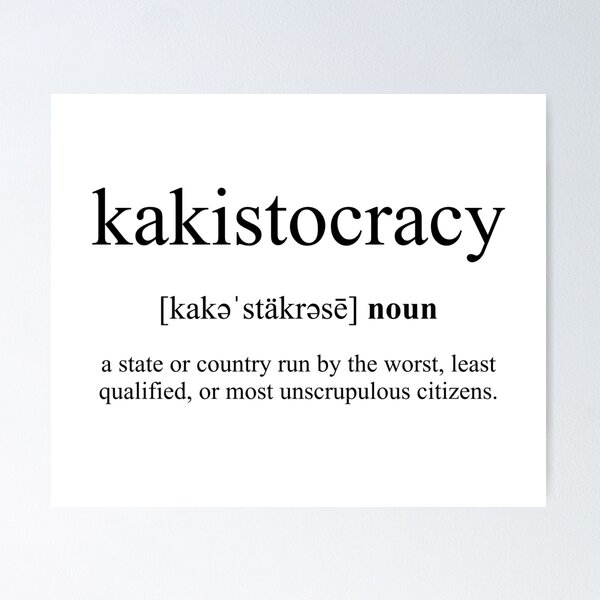 Artikel-Vorschau von Kakistocracy (Kakistokratie) Definition | Dictionary Collection, designt und verkauft von Designschmiede.