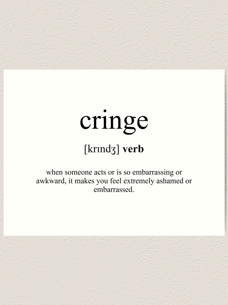 cringe-definition-dictionary-collection-art-print-for-sale-by