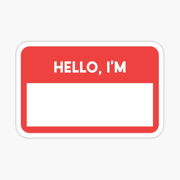 Item preview, "Hello, I'm" Nametag designed and sold by BelveStreet.