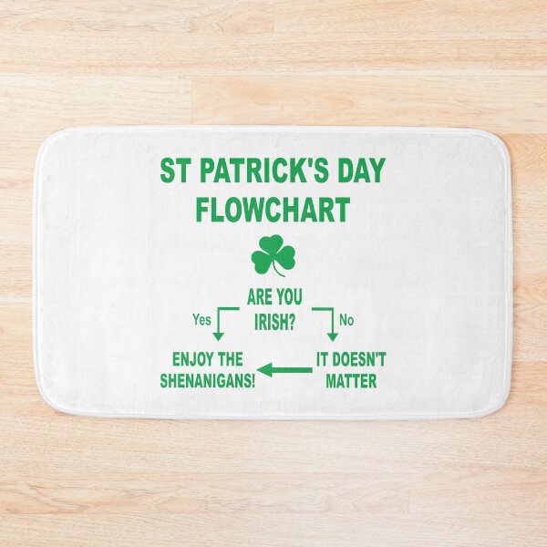 Item preview, ST PATRICK'S DAY FLOWCHART designed and sold by PoshJocks.