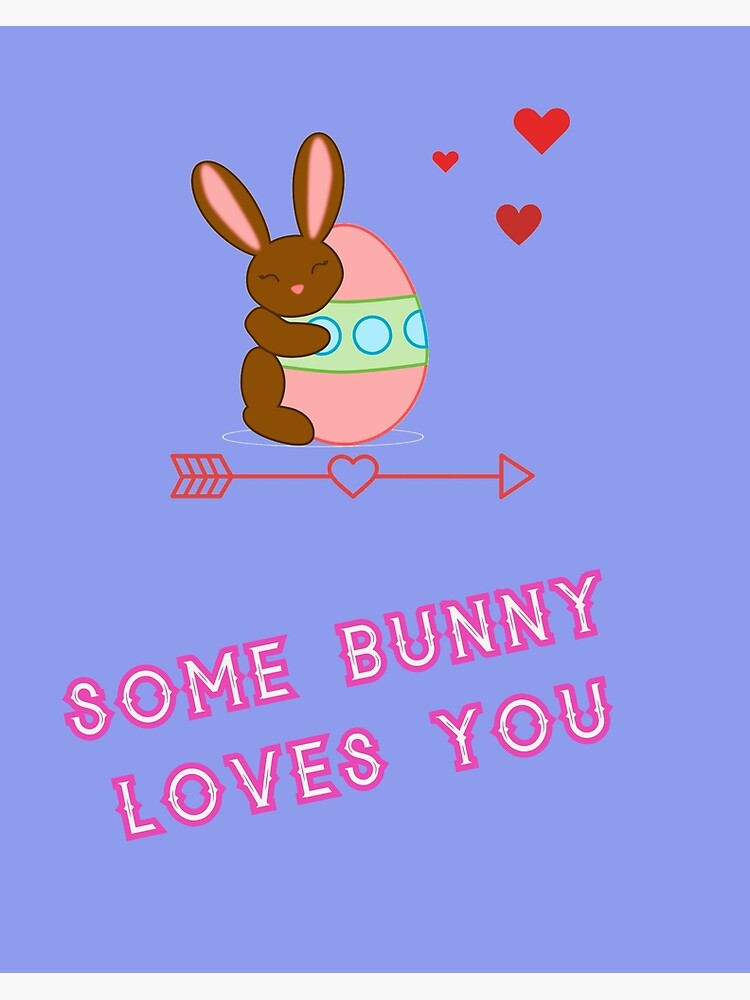 "Bunny Love" Poster by fartlord1871130 Redbubble