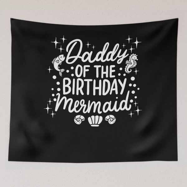 Item preview, Daddy Birthday Mermaid designed and sold by 4tomic.