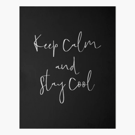 keepcalm #cool