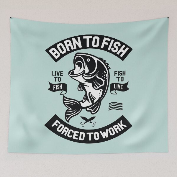 Item preview, Born To Fish Forced To Work  designed and sold by funnierthanthou.