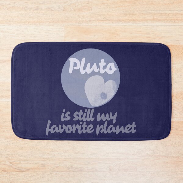 Item preview, Pluto is still my favorite planet designed and sold by FrictionMaxxing.