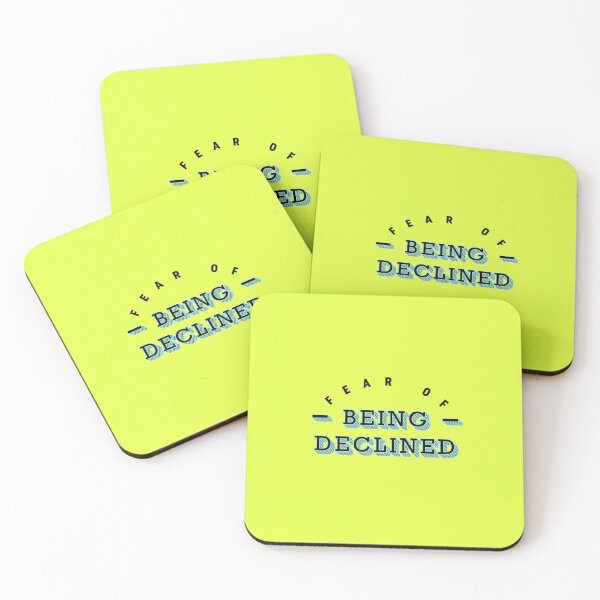 Item preview, Fear Of Being Declined designed and sold by Unspirations.