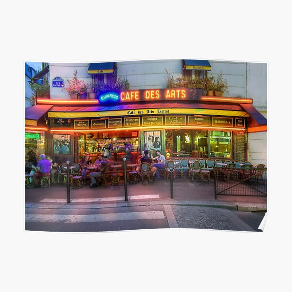 "Cafe Des Arts Paris" Poster for Sale by SpikeFlutie Redbubble