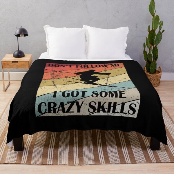 Item preview, Don't Follow Me I Got Some Crazy Skills - Skiers Skiing graphic designed and sold by Grabitees.