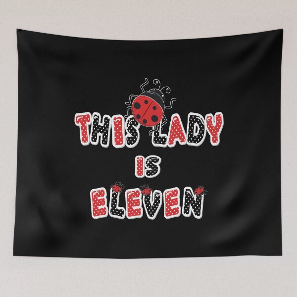 Item preview, This Lady Is Eleven Years Old Girl 11th Birthday Ladybug design designed and sold by Grabitees.