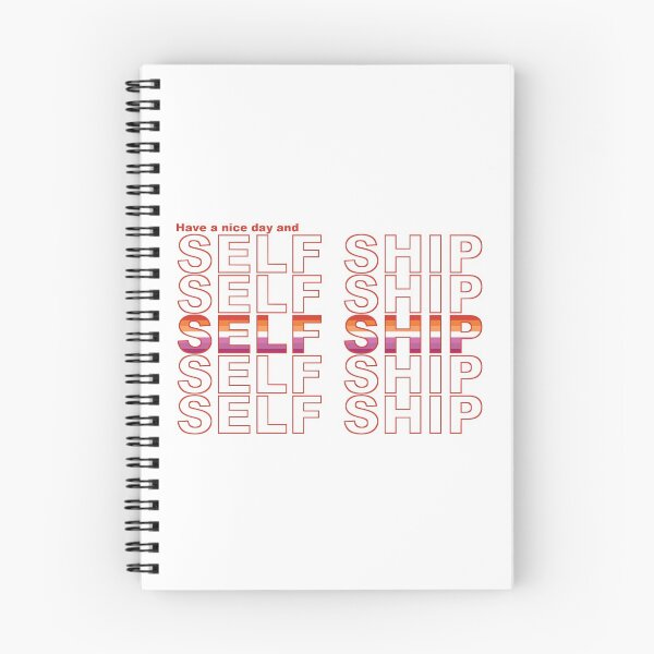 Item preview, Have A Nice Day and Self Ship (Lesbian Edition) designed and sold by Shirocherry.