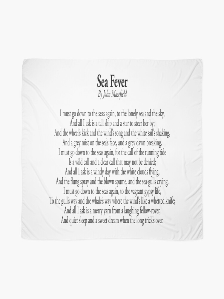 Alternate view of POETRY. POEM. Sea Fever By John Mansfield. Scarf