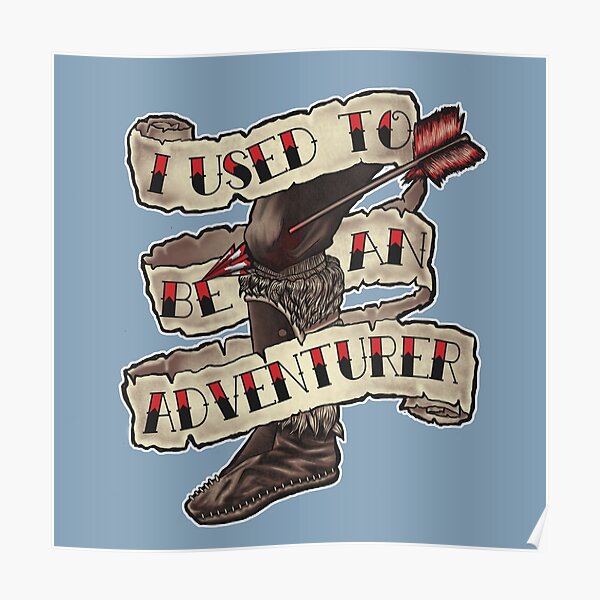 Adventurer Like You Poster