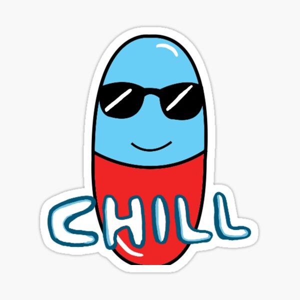 Chill Pill Stickers | Redbubble