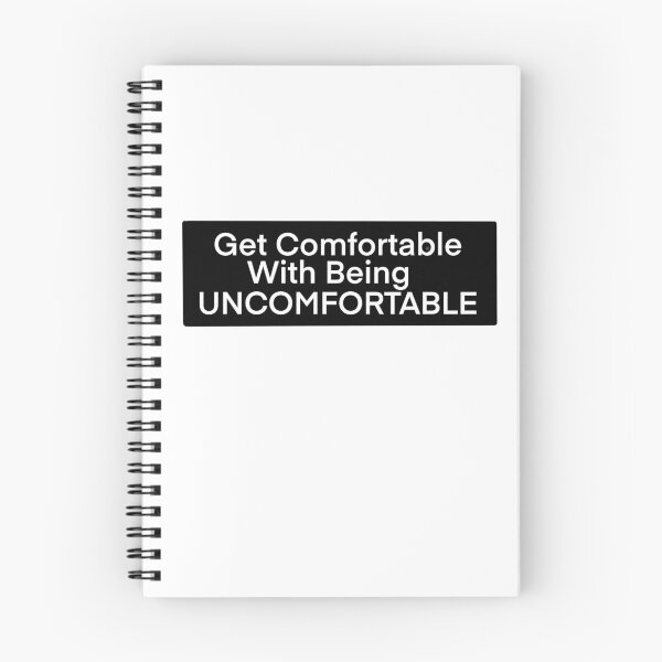 Item preview, Get Comfortable With Being Uncomfortable-Black Background designed and sold by Amberleaf26.