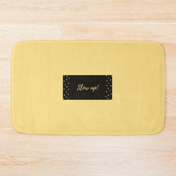 Item preview, Slow up! designed and sold by StephanieCAD.