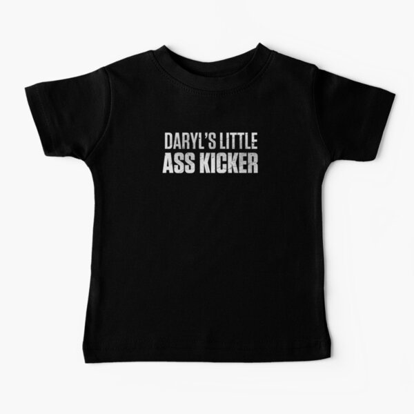 Daryl's Little Ass Kicker Baby T-Shirt