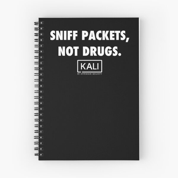 Item preview, Sniff Packets, Not Drugs (KALI LINUX LOGO) - Hacker Design Pentester designed and sold by noodledesigns.