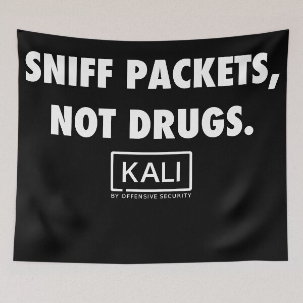 Item preview, Sniff Packets, Not Drugs (KALI LINUX LOGO) - Hacker Design Pentester designed and sold by noodledesigns.