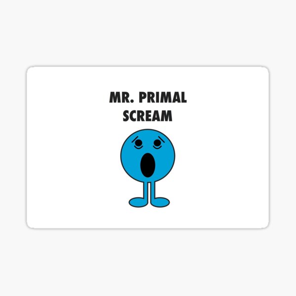 Mr. Primal Scream Sticker
