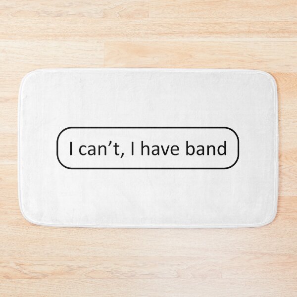 Item preview, I can't, I have band designed and sold by SmileMiau.