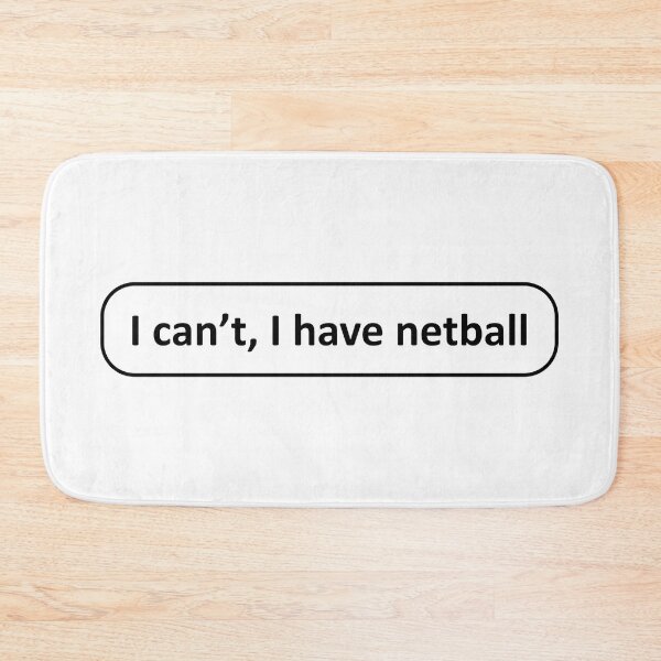 Item preview, I can't, I have netball designed and sold by SmileMiau.