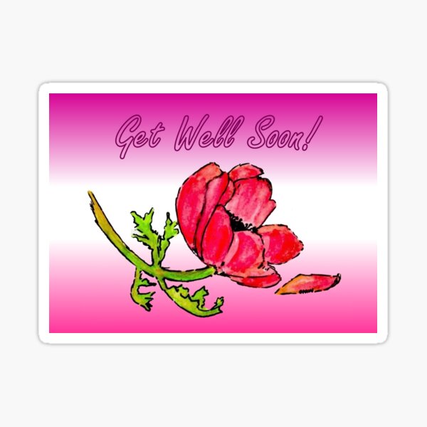 Fallen Flower - Get Well Soon Card Sticker