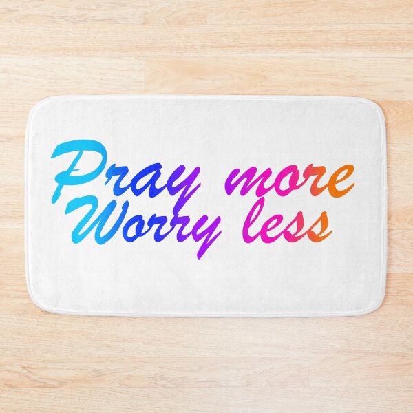 Item preview, Pray more worry less designed and sold by lizashev.