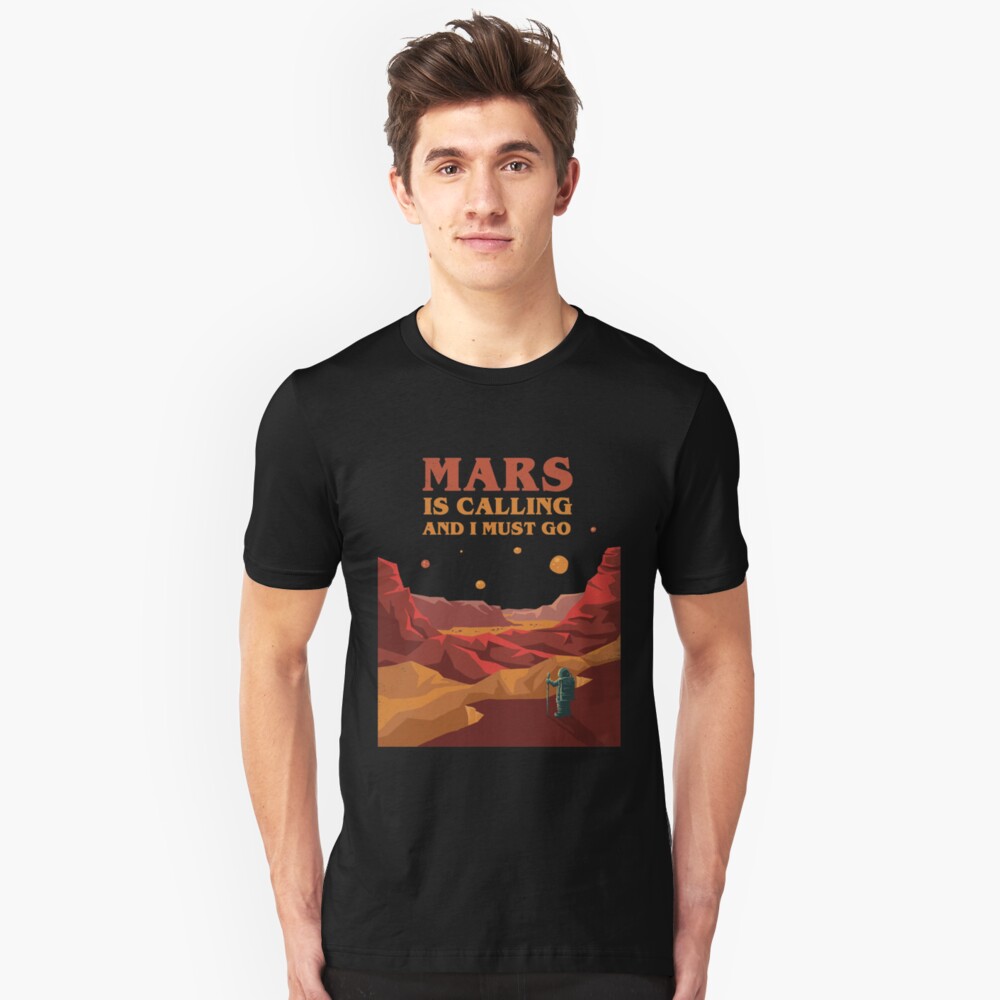 Mars is Calling Slim Fit T-Shirt