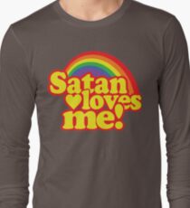 Satan Loves Me! Long Sleeve T-Shirt