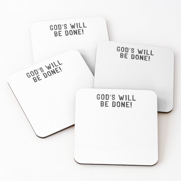 Item preview, God's Will Be Done! , Christian Quote designed and sold by StickerDirect.