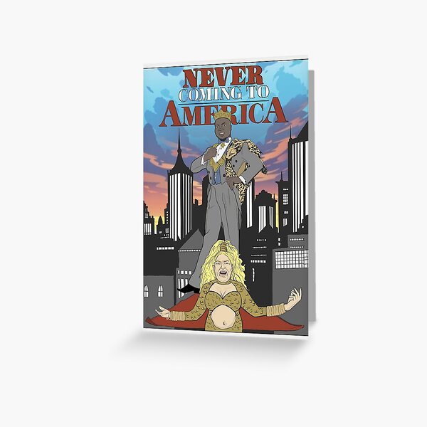 90 Day Fiance: (Never) Coming to America Greeting Card